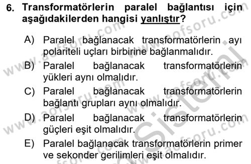 Elektrik Makinaları Dersi 2016 - 2017 Yılı 3 Ders Sınav Soruları 6. Soru