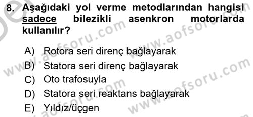 Elektrik Makinaları Dersi 2016 - 2017 Yılı 3 Ders Sınav Soruları 8. Soru