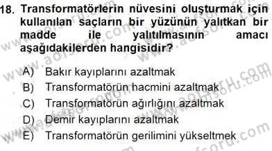 Elektrik Makinaları Dersi 2016 - 2017 Yılı (Vize) Ara Sınav Soruları 18. Soru
