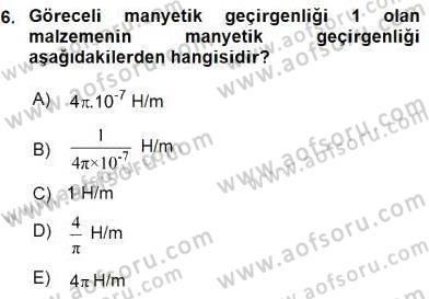 Elektrik Makinaları Dersi 2016 - 2017 Yılı (Vize) Ara Sınav Soruları 6. Soru
