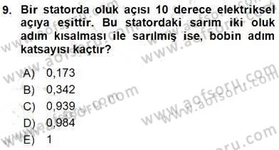 Elektrik Makinaları Dersi 2016 - 2017 Yılı (Vize) Ara Sınav Soruları 9. Soru