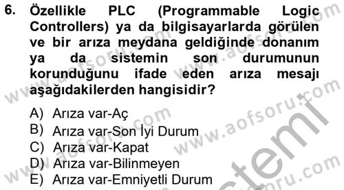 Elektrik Bakım, Arıza Bulma ve Güvenlik Dersi 2012 - 2013 Yılı (Final) Dönem Sonu Sınav Soruları 6. Soru