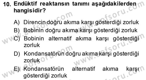 Elektrik Bakım, Arıza Bulma ve Güvenlik Dersi 2013 - 2014 Yılı (Vize) Ara Sınav Soruları 10. Soru