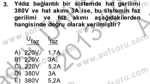 Elektrik Bakım, Arıza Bulma ve Güvenlik Dersi 2013 - 2014 Yılı (Vize) Ara Sınav Soruları 3. Soru