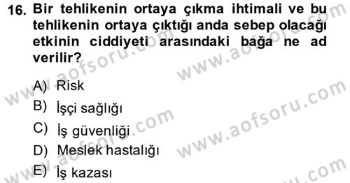 Elektrik Bakım, Arıza Bulma ve Güvenlik Dersi 2013 - 2014 Yılı (Final) Dönem Sonu Sınav Soruları 16. Soru