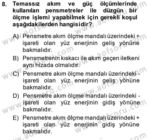 Elektrik Bakım, Arıza Bulma ve Güvenlik Dersi 2013 - 2014 Yılı (Final) Dönem Sonu Sınav Soruları 8. Soru