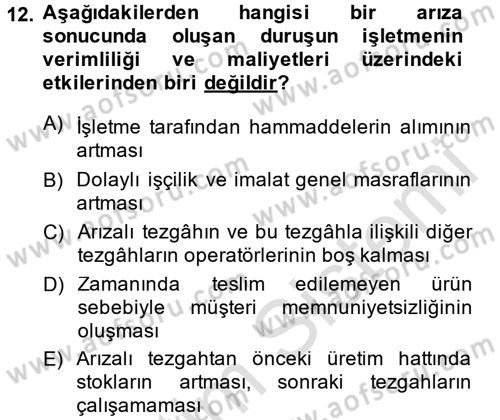 Elektrik Bakım, Arıza Bulma ve Güvenlik Dersi 2013 - 2014 Yılı Tek Ders Sınav Soruları 12. Soru