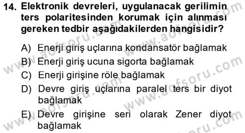Elektrik Bakım, Arıza Bulma ve Güvenlik Dersi 2013 - 2014 Yılı Tek Ders Sınav Soruları 14. Soru