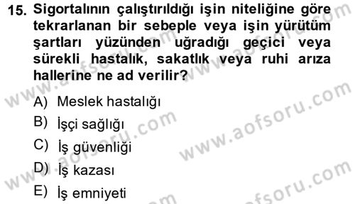 Elektrik Bakım, Arıza Bulma ve Güvenlik Dersi 2013 - 2014 Yılı Tek Ders Sınav Soruları 15. Soru