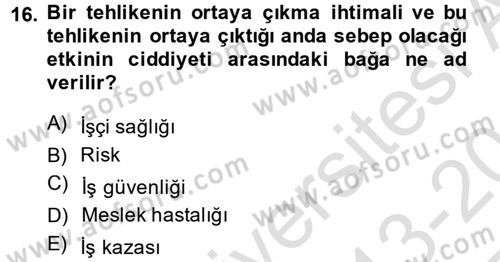 Elektrik Bakım, Arıza Bulma ve Güvenlik Dersi 2013 - 2014 Yılı Tek Ders Sınav Soruları 16. Soru
