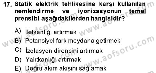 Elektrik Bakım, Arıza Bulma ve Güvenlik Dersi 2013 - 2014 Yılı Tek Ders Sınav Soruları 17. Soru