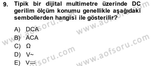 Elektrik Bakım, Arıza Bulma ve Güvenlik Dersi 2013 - 2014 Yılı Tek Ders Sınav Soruları 9. Soru