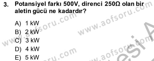Elektrik Bakım, Arıza Bulma ve Güvenlik Dersi 2014 - 2015 Yılı (Vize) Ara Sınav Soruları 3. Soru