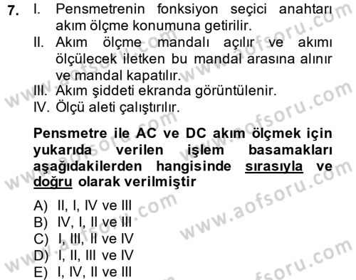 Elektrik Bakım, Arıza Bulma ve Güvenlik Dersi 2014 - 2015 Yılı (Final) Dönem Sonu Sınav Soruları 7. Soru