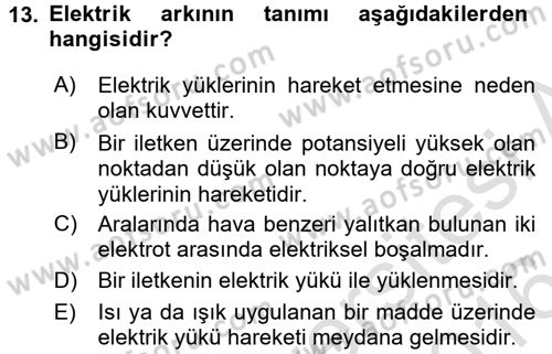 Elektrik Bakım, Arıza Bulma ve Güvenlik Dersi 2015 - 2016 Yılı (Final) Dönem Sonu Sınav Soruları 13. Soru