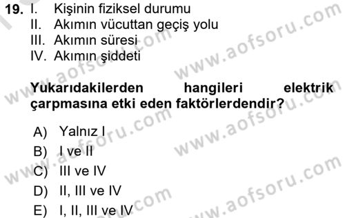 Elektrik Bakım, Arıza Bulma ve Güvenlik Dersi 2015 - 2016 Yılı (Final) Dönem Sonu Sınav Soruları 19. Soru