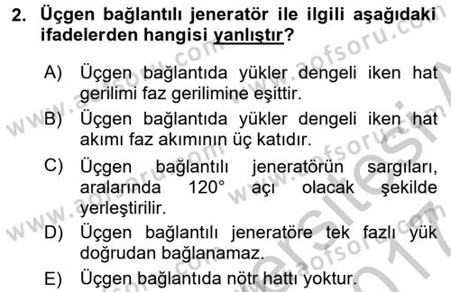 Elektrik Bakım, Arıza Bulma ve Güvenlik Dersi 2016 - 2017 Yılı (Vize) Ara Sınav Soruları 2. Soru