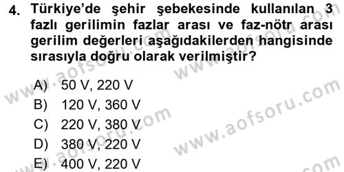 Elektrik Bakım, Arıza Bulma ve Güvenlik Dersi 2016 - 2017 Yılı (Vize) Ara Sınav Soruları 4. Soru