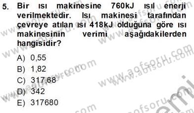 Enerji Analizi Dersi 2013 - 2014 Yılı (Vize) Ara Sınav Soruları 5. Soru