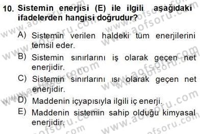 Enerji Analizi Dersi 2013 - 2014 Yılı (Final) Dönem Sonu Sınav Soruları 10. Soru