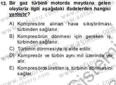 Enerji Analizi Dersi 2013 - 2014 Yılı (Final) Dönem Sonu Sınav Soruları 13. Soru
