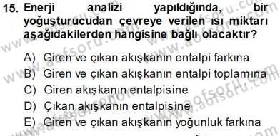 Enerji Analizi Dersi 2013 - 2014 Yılı (Final) Dönem Sonu Sınav Soruları 15. Soru