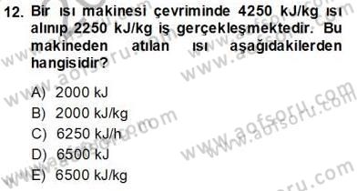 Enerji Analizi Dersi 2013 - 2014 Yılı Tek Ders Sınav Soruları 12. Soru