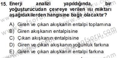 Enerji Analizi Dersi 2013 - 2014 Yılı Tek Ders Sınav Soruları 15. Soru