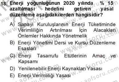 Enerji Analizi Dersi 2013 - 2014 Yılı Tek Ders Sınavı 18. Soru