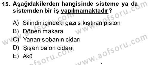 Enerji Analizi Dersi 2014 - 2015 Yılı (Vize) Ara Sınav Soruları 15. Soru