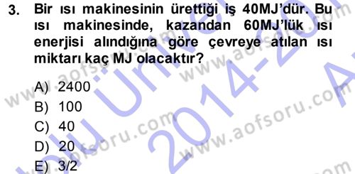 Enerji Analizi Dersi 2014 - 2015 Yılı (Vize) Ara Sınav Soruları 3. Soru