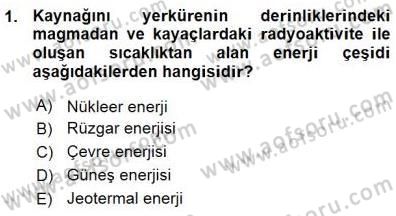 Enerji Analizi Dersi 2015 - 2016 Yılı (Vize) Ara Sınav Soruları 1. Soru