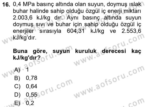 Enerji Analizi Dersi 2017 - 2018 Yılı (Vize) Ara Sınav Soruları 16. Soru