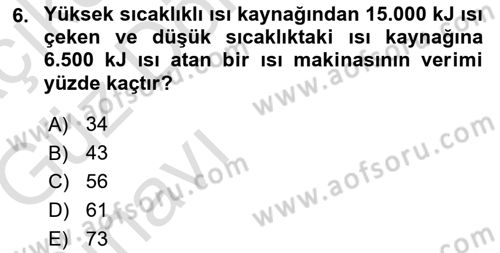 Enerji Analizi Dersi 2017 - 2018 Yılı (Vize) Ara Sınav Soruları 6. Soru