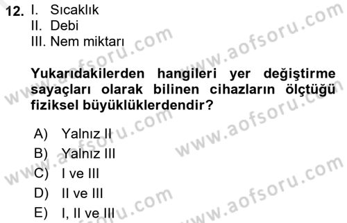 Enerji Analizi Dersi 2018 - 2019 Yılı (Vize) Ara Sınav Soruları 12. Soru