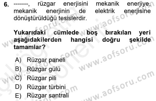 Enerji Analizi Dersi 2018 - 2019 Yılı (Vize) Ara Sınav Soruları 6. Soru