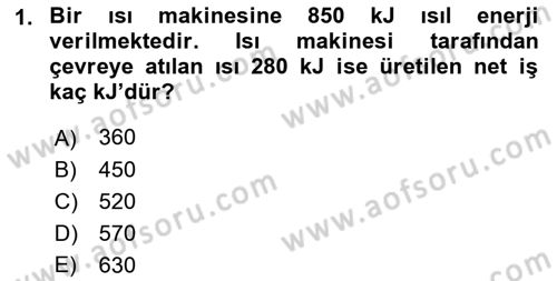 Enerji Analizi Dersi 2019 - 2020 Yılı (Vize) Ara Sınav Soruları 1. Soru