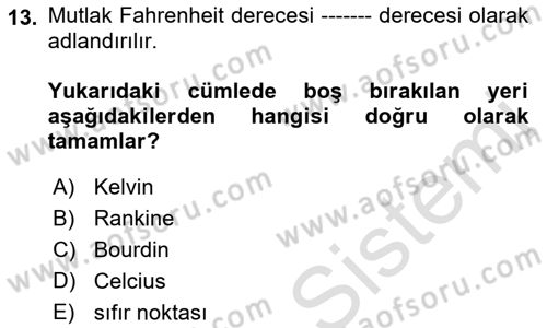 Enerji Analizi Dersi 2019 - 2020 Yılı (Vize) Ara Sınav Soruları 13. Soru