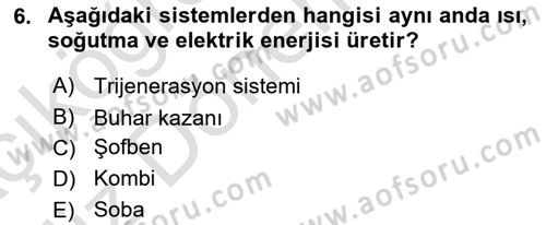 Enerji Analizi Dersi 2019 - 2020 Yılı (Vize) Ara Sınavı 6. Soru