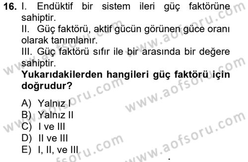 Elektromekanik Kumanda Sistemleri Dersi 2012 - 2013 Yılı (Vize) Ara Sınav Soruları 16. Soru