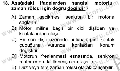 Elektromekanik Kumanda Sistemleri Dersi 2012 - 2013 Yılı (Vize) Ara Sınav Soruları 18. Soru