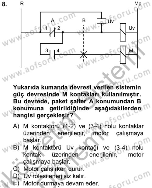 Elektromekanik Kumanda Sistemleri Dersi 2012 - 2013 Yılı (Vize) Ara Sınav Soruları 8. Soru