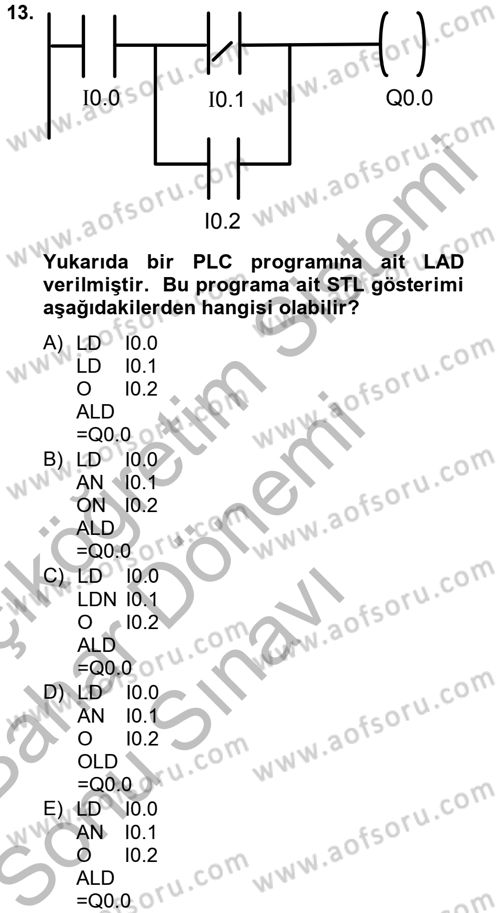 Elektromekanik Kumanda Sistemleri Dersi 2012 - 2013 Yılı (Final) Dönem Sonu Sınavı 13. Soru