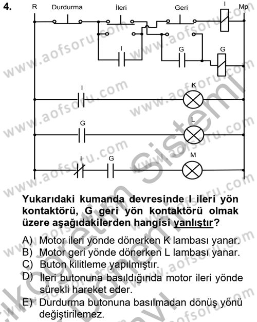 Elektromekanik Kumanda Sistemleri Dersi 2012 - 2013 Yılı (Final) Dönem Sonu Sınav Soruları 4. Soru