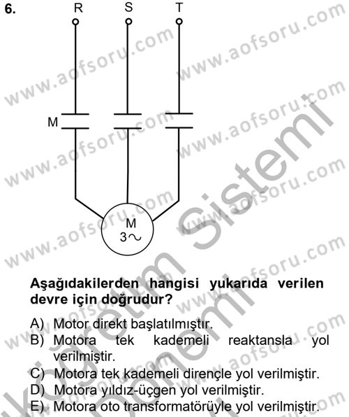 Elektromekanik Kumanda Sistemleri Dersi 2012 - 2013 Yılı (Final) Dönem Sonu Sınavı 6. Soru