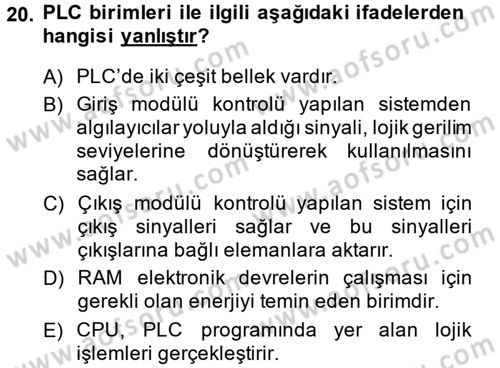 Elektromekanik Kumanda Sistemleri Dersi 2013 - 2014 Yılı (Final) Dönem Sonu Sınavı 20. Soru