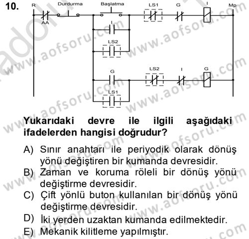 Elektromekanik Kumanda Sistemleri Dersi 2013 - 2014 Yılı Tek Ders Sınav Soruları 10. Soru