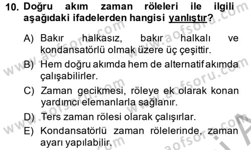 Elektromekanik Kumanda Sistemleri Dersi 2014 - 2015 Yılı (Vize) Ara Sınavı 10. Soru