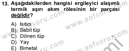 Elektromekanik Kumanda Sistemleri Dersi 2014 - 2015 Yılı (Vize) Ara Sınav Soruları 13. Soru