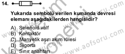Elektromekanik Kumanda Sistemleri Dersi 2014 - 2015 Yılı (Vize) Ara Sınav Soruları 14. Soru